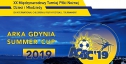 Od niedzieli turniej ARKA GDYNIA SUMMER CUP 2019
