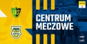 Centrum meczowe: GKS Jastrzębie - Arka Gdynia
