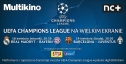 Liga Mistrzów UEFA w Multikinie.