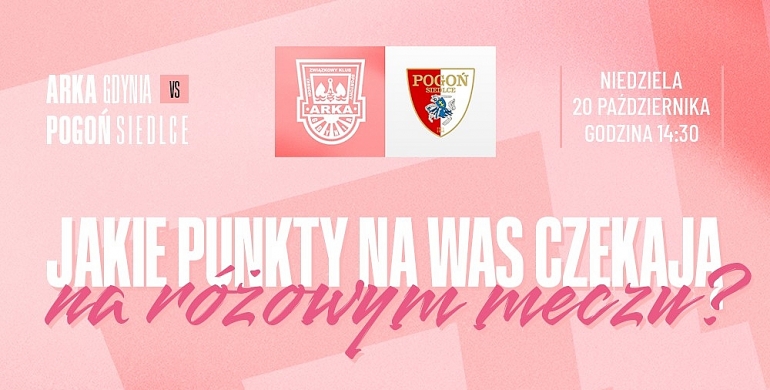 Różowy mecz: Pier(w)si w Gdyni zagrają z nami!